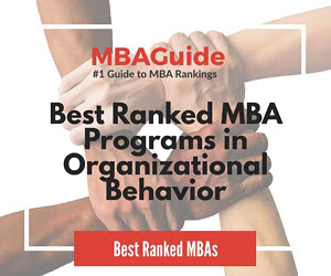 Best MBA Programs Organizational Behavior - MBAGuide.org