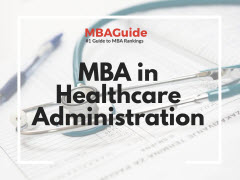 Best MBA Programs in Healthcare Administration
