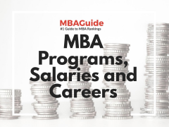 MBA Programs, Salaries and Careers